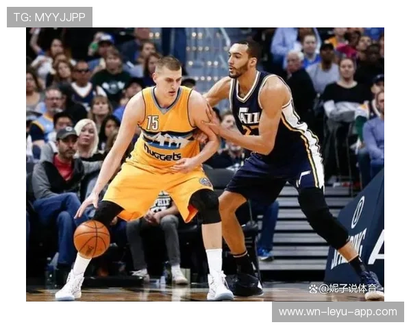 戈贝尔挡拆护筐牵制约基奇内线效率